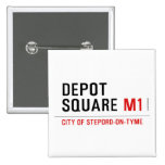 Depot Square  Buttons (square)