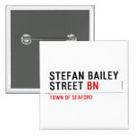 Stefan Bailey Street  Buttons (square)