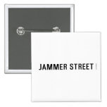 Jammer Street  Buttons (square)