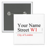 Your Name Street  Buttons (square)