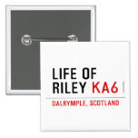 life of  riley  Buttons (square)