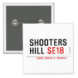 Shooters  Hill  Buttons (square)
