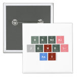 Kendal
 Jewel 
 Ray  Buttons (square)