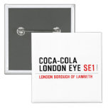 COCA-COLA LONDON EYE  Buttons (square)