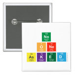 no 
 one 
 asked  Buttons (square)