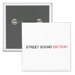 STREET Sound  Buttons (square)