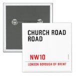 CHURCH ROAD ROAD      Buttons (square)