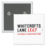 whitcrofts lane  Buttons (square)