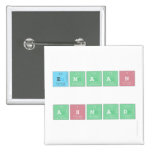 
 Emaan 
 
 Ahmad
   Buttons (square)