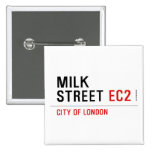Milk  Street  Buttons (square)