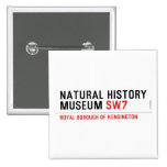 natural history museum  Buttons (square)