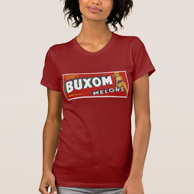 Buxom Melons T-Shirt (Front)