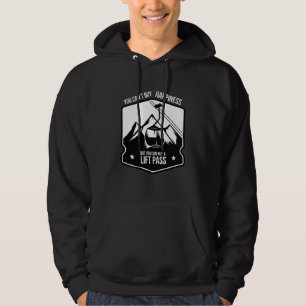 Buy A Lift Pass Skiing Winter Sports Hoodie
