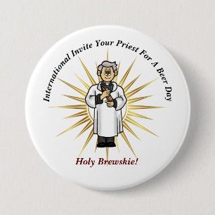 Buy A Priest A Beer Day Button 1