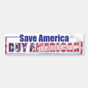 buy American 2 Bumper Sticker