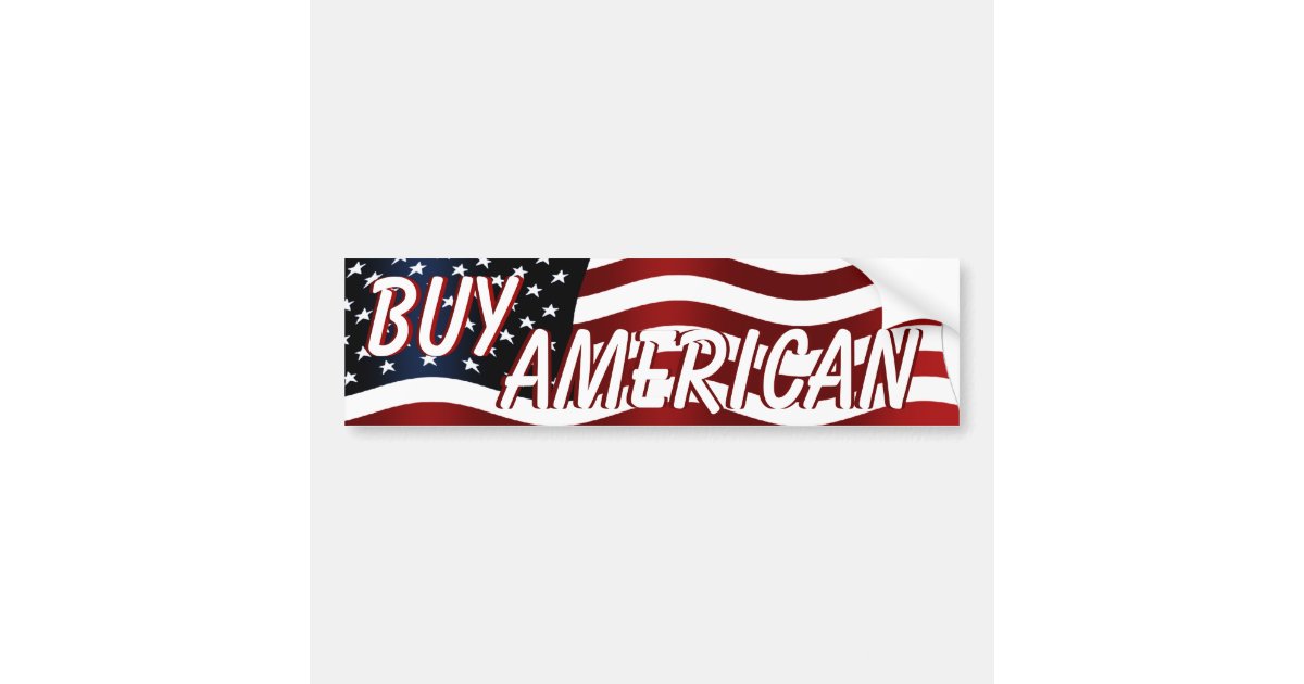 Buy American Bumper Sticker