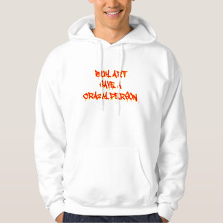 Buy Art Save A Crazy Person Drip Hoodie