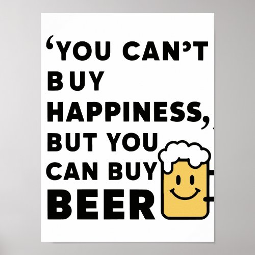 Buy Beer Buy Happiness  Poster