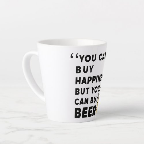 Buy Beer for Happiness Latte Mug