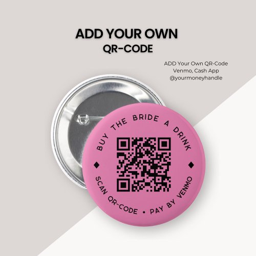 Buy Birthday Girl a Drink QR Code Hot Pink Button