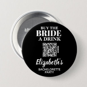 Buy Bride A Drink Bachelorette Party QR Code Button