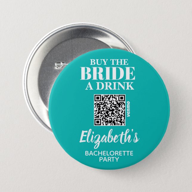 Buy Bride A Drink Bachelorette Party QR Code Button (Front & Back)