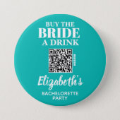 Buy Bride A Drink Bachelorette Party QR Code Button (Front)