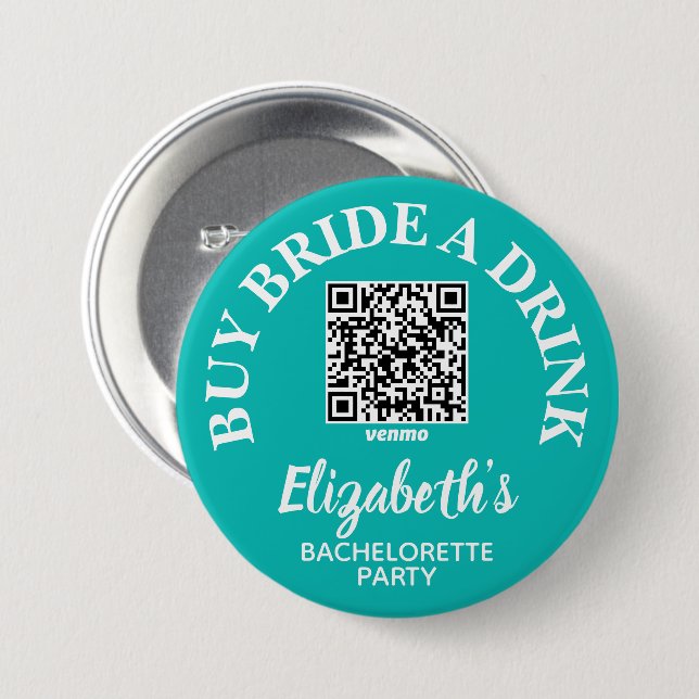 Buy Bride A Drink Bachelorette Party QR Code Button (Front & Back)