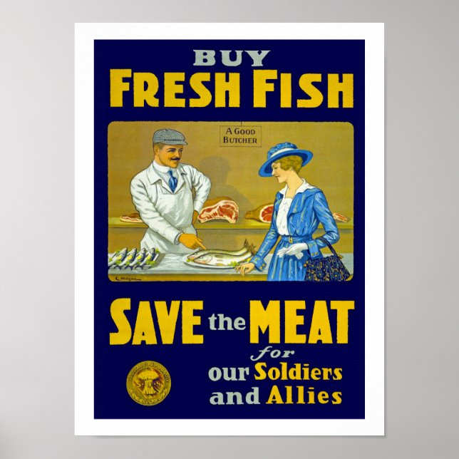Buy Fresh Fish ~ Save the Meat Poster (Front)