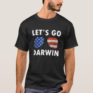 Buy Funny Sarcastic Let's Go Darwin Men And Women T-Shirt