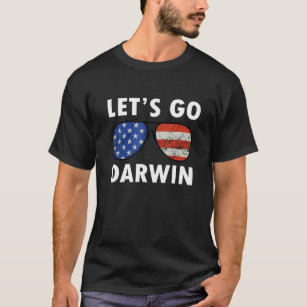 Buy Funny Sarcastic Let's Go Darwin Men And Women  T-Shirt