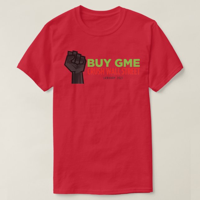 Buy GME Crush Wall Street T-Shirt (Design Front)