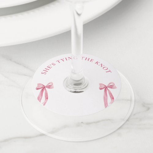 Buy Her A Shot Shes Tying The Knot Bachelorette  Wine Glass Tag