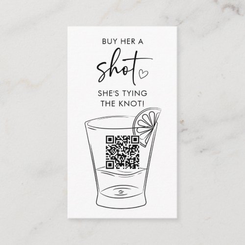 Buy Her a Shot Shes Tying the Knot QR Code  Enclosure Card