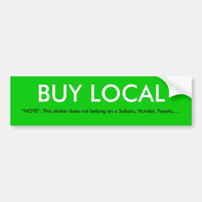 BUY LOCAL BUMPER STICKER (Front)
