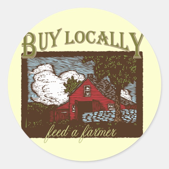 Buy Local, Feed a Farmer Classic Round Sticker (Front)