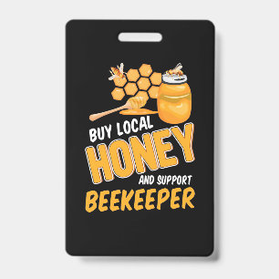 Buy Local Honey And Support Beekeeper Badge