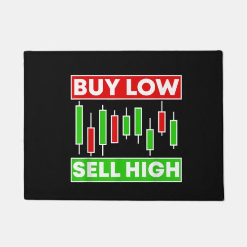 BUY LOW SELL HIGH TRADING CANDLE STICKS DOORMAT