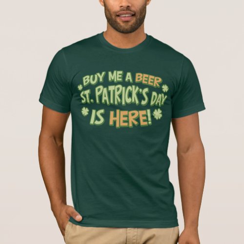 Buy Me A Beer St Patricks Day Bella Canvas T T_Shirt