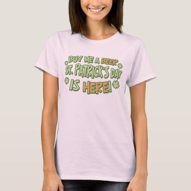 Buy Me A Beer St. Patrick's Day Ladies Organic Tee (Front)