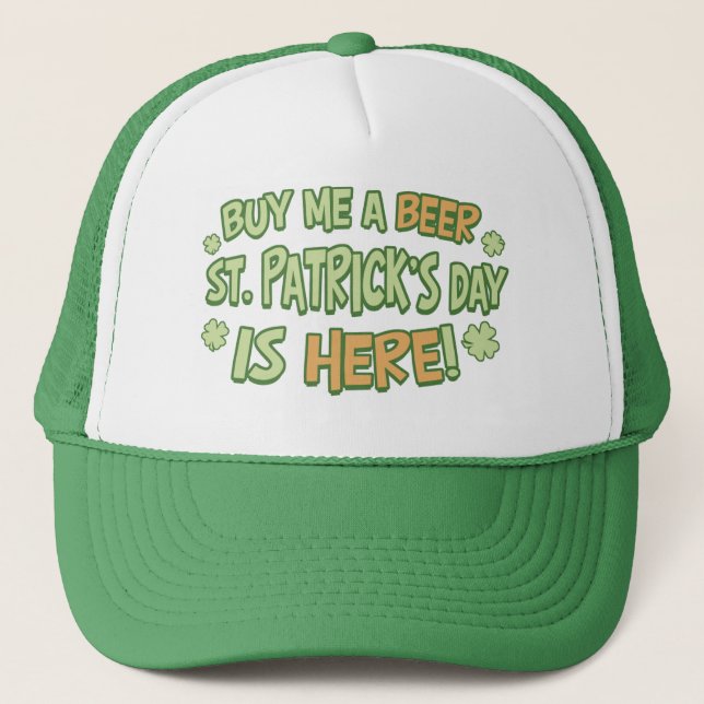 Buy Me A Beer St. Patrick's Day Trucker Hat (Front)