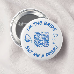 Buy Me A Drink Bride Bachelorette Party QR Code Button