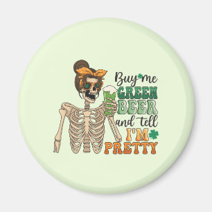 Buy Me Green Beer - Skeleton St. Patrick's Day Magnet