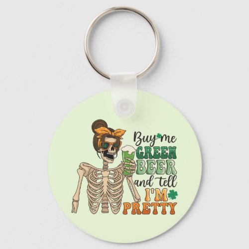 Buy Me Green Beer  St Patricks Day Keychain