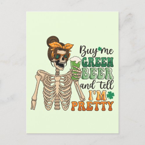 Buy Me Green Beer  St Patricks Day Postcard