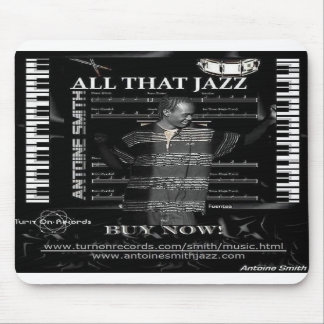 Buy my ALL THAT JAZZ Mousepad