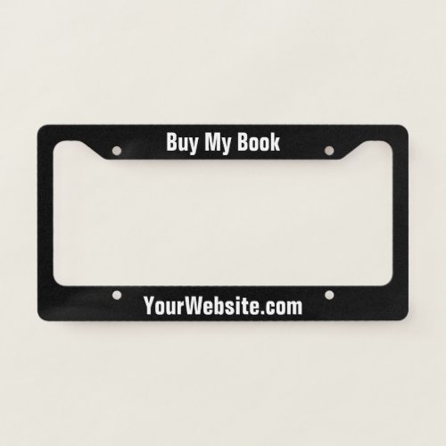 Buy My Book Marketing Website Text Template License Plate Frame