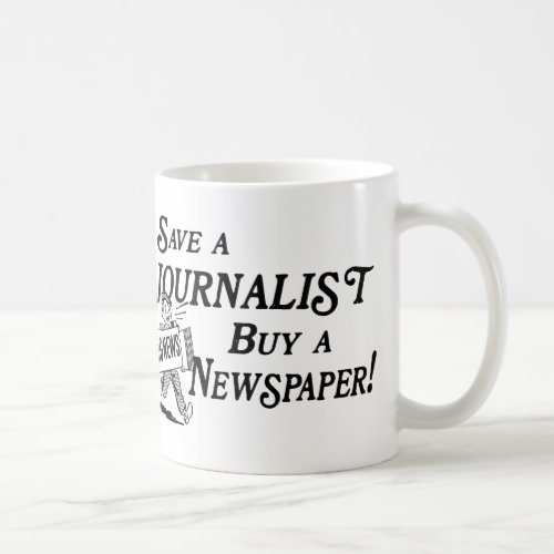 Buy Newspaper Save Journalist Mug