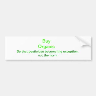 Buy Organic Bumper Sticker