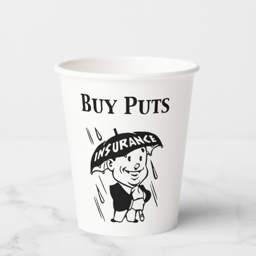 Buy Puts  Paper Cups